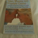 Men, Women, and Prostate Cancer by Barbara Rubin Wainrib, Jack Maguire, Sandra Haber (2000/L72b6) PB
