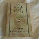 On Death and Dying by Elisabeth Kubler-Ross (1997) (L73C2) Touchstone PB