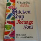 Chicken Soup for the Teenage Soul by Jack Canfield (2001) (L74d2) Scholastic PB