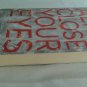 Alice Close Your Eyes by Averil Dean (2014) (L74d2) Harlequin Mira PB