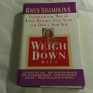 The Weigh Down Diet by Gwen Shamblin (1997) (L74d2) Doubleday HC