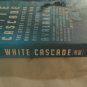 The White Cascade by Gary Krist (2008) (L72b2) Holt PB