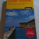 Fodor's South Florida, 6th Edition Travel Guide (2007) (L73c3) Map Included Fodor's PB