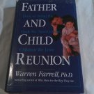 Father and Child Reunion by Warren Farrell (2001) (L72b3) Tarcher Putnam HC Father and Child Reunion by Warren Farrell (2001) (L72b3) Tarcher Putnam HC