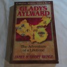 Gladys Aylward: The Adventure of a Lifetime by Janet & Geoff Benge (1998) (L73c3) YWAM Publishing PB Gladys Aylward: The Adventure of a Lifetime by Janet & Geoff Benge (1998) (L73c3) YWAM Publishing PB