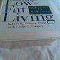 Low-Fat Living by Robert K. Cooper, Leslie L. Cooper (1996) (L72b6) Rodale Press HC