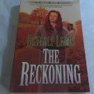 The Reckoning by Beverly Lewis (1998) (L73c3) Heritage of Lancaster County #3, Bethany House PB