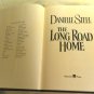 The Long Road Home by Danielle Steel (1998) (L72b3) Delacorte Press HC