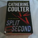 Split Second by Catherine Coulter (2011) (L72b3) An FBI Thriller #15, G. P. Putnam's Sons HC