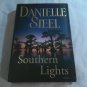 Southern Lights by Danielle Steel (2009) ( ) First Edition Delacorte Press HC