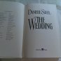 The Wedding by Danielle Steel (2000) ( ) Delacorte Press HC
