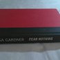 Fear Nothing by Lisa Gardner (2014) ( ) D.D. Warren #7, Dutton HC