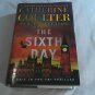 The Sixth Day by Catherine Coulter, J. T. Ellison (2018) (L71a7) A Brit in the FBI #5, Gallery HC
