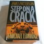 Step on a Crack by James Patterson, Michael Ledwidge (2007) (L72B7) Michael Bennett #1 HC
