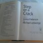 Step on a Crack by James Patterson, Michael Ledwidge (2007) (L72B7) Michael Bennett #1 HC