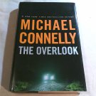 The Overlook by Michael Connelly (2007) (L73C4) Harry Bosch #13, Little Brown and Company HC