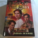 East of the Sun by Barbara Bickmore (1988) (L73C4) First Edition, Ballantine Books PB