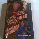 Sweet Vengeance by June Lund Shiplett (1992) (R24a8) Harlequin Historical #110 PB