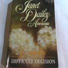 Difficult Decision by Janet Dailey (1982) (R23a9) Connecticut Americana #7, Harlequin PB