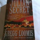The Julian Secret by Gregg Loomis (2006) (R24a9) Lang Reilly Thrillers #2, Leisure Books PB The Julian Secret by Gregg Loomis (2006) (R24a9) Lang Reilly Thrillers #2, Leisure Books PB