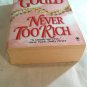 Never Too Rich by Judith Gould (1991) (R24a5) An Onyx Book PB