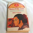 Yours, with Love by Jean Carew (1947) () A Valentine Book #4233, Prestige Books PB