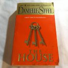 The House by Danielle Steel (2007) (R23a6) A Dell Book PB The House by Danielle Steel (2007) (R23a6) A Dell Book PB