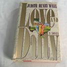 Love and Duty by Judith Henry Wall (1988) (L73C4) Viking HC Love and Duty by Judith Henry Wall (1988) (L73C4) Viking HC