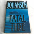 Fatal Tide by Iris Johansen (2003) (L74d4) Bantam Books HC Fatal Tide by Iris Johansen (2003) (L74d4) Bantam Books HC