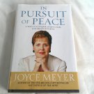 In Pursuit of Peace by Joyce Meyer (2004) (L74d4) Warner Faith HC In Pursuit of Peace by Joyce Meyer (2004) (L74d4) Warner Faith HC