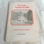 Bee Trails Through the Hills Stories from West Virginia Delmer Hutton 1989/L72B7 Signed, Nandel PB