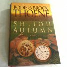 Shiloh Autumn by Bodie Thoene, Brock Thoene (1996) (L73C5) Thomas Nelson HC