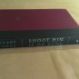 Shoot Him If He Runs by Stuart Woods (2007) (L73C5) Stone Barrington #14, G. P. Putnam's Sons HC