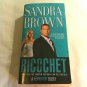 Ricochet by Sandra Brown (2011) () Pocket Books PB