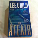 The Affair by Lee Child (2012) (L72b10) Jack Reacher #16, Dell PB The Affair by Lee Child (2012) (L72b10) Jack Reacher #16, Dell PB