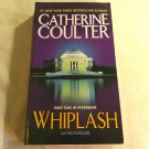 Whiplash by Catherine Coulter (2011) (L72b10) An FBI Thriller #14, Jove Books PB
