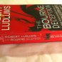 The Bourne Deception by Eric Van Lustbader, Robert Ludlum (2010) (R71a10) Jason Bourne #7, Vision PB