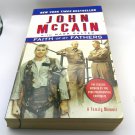 Faith of My Fathers: A Family Memoir by John McCain, Mark Salter (2008) (L73C1) Harper PB Faith of My Fathers: A Family Memoir by John McCain, Mark Salter (2008) (L73C1) Harper PB