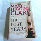 The Lost Years by Mary Higgins Clark (2013) (R61a2) Alvirah & Willy #9, Pocket Books PB