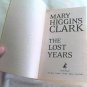 The Lost Years by Mary Higgins Clark (2013) (R61a2) Alvirah & Willy #9, Pocket Books PB
