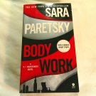 Body Work by Sara Paretsky (2011) (R74d10) V.I. Warshawski #14, Signet Selection Book PB Body Work by Sara Paretsky (2011) (R74d10) V.I. Warshawski #14, Signet Selection Book PB