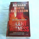 Silent Witness by Richard North Patterson (2011) (L72b10) Tony Lord #2, St. Martin's Paperbacks PB