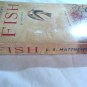 Fish by L.S. Matthews, Jenna Lamia (2004) Listening Library 2 Cassettes