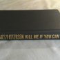 Kill Me If You Can by James Patterson, Marshall Karp (2011) (R74d5) Little Brown and Company HC