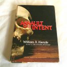 Assault With Intent by William X. Kienzle (2008) (R74d5) BCE, Andrews and McMeel Inc. HC