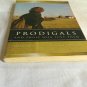 Prodigals And Those Who Love Them by Ruth Bell Graham (2018) (L74d6) Baker Books PB