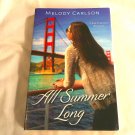 All Summer Long by Melody Carlson (2016) (R34c2) Revell B All Summer Long by Melody Carlson (2016) (R34c2) Revell B