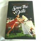 Save the Date by Morgan Matson (2018) (R74d5) Signed First Edition Simon & Schuster BFYR PB