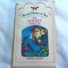 The Golden Touch by Robin James (1982) (R25a13) Second Chance at Love #58 PB