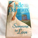Someone to Love by Jude Deveraux (2008) (R61a2) Montgomery/Taggert #10, Pocket Star Books PB